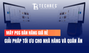 Máy POS Bán Hàng Giá Rẻ