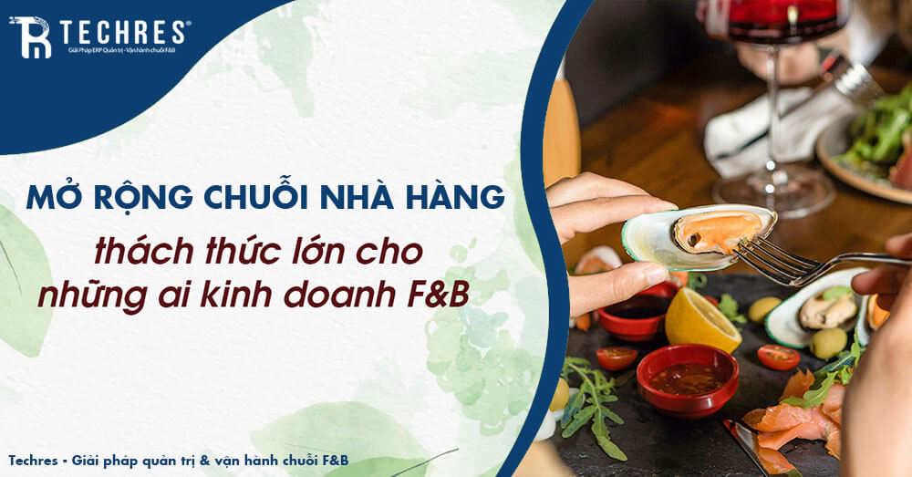 Mở Rộng Chuỗi Nhà Hàng