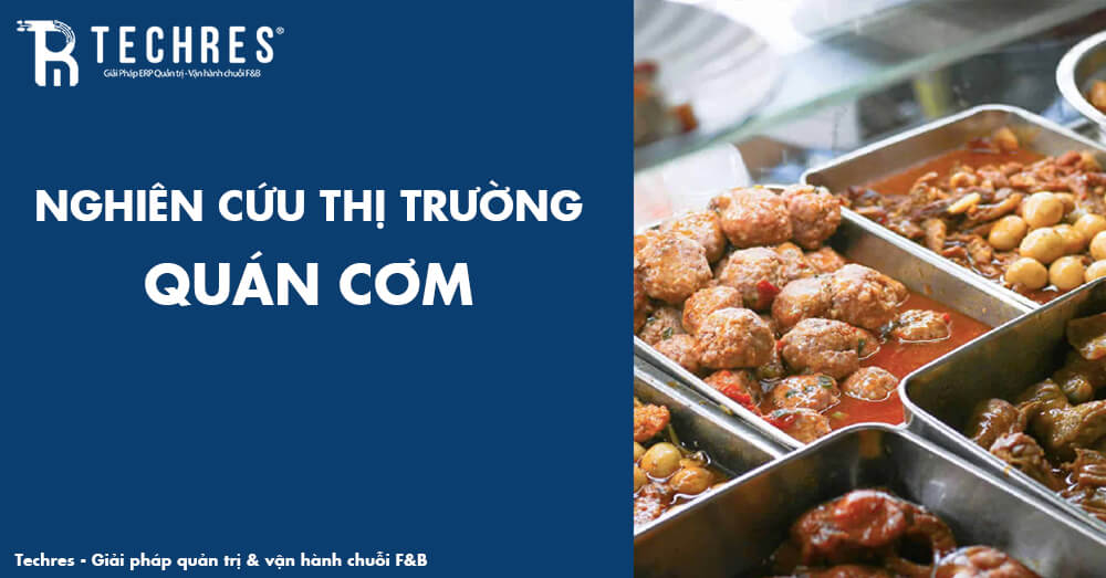NGHIÊN CỨU THỊ TRƯỜNG QUÁN CƠM