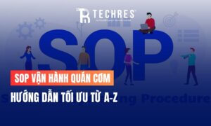 SOP Vận Hành Quán Cơm