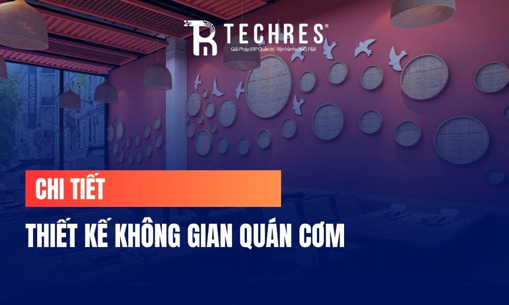 Thiết Kế Không Gian Quán Cơm